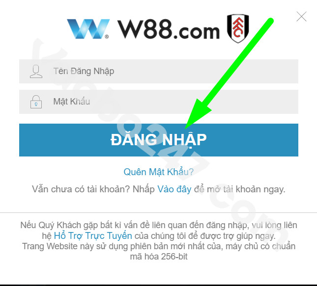 Bấm chọn Đăng nhậpBấm chọn Đăng nhập sau khi điền thông tin nhà cái W88 