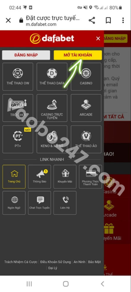 Bạn nhấn vào mục “Mở tài khoản” để đăng ký Dafabet