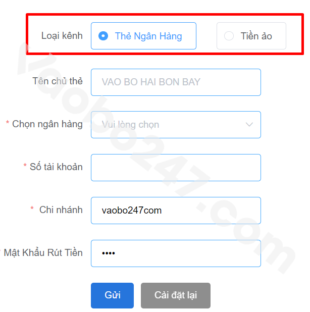 Chọn kênh rút tiền 