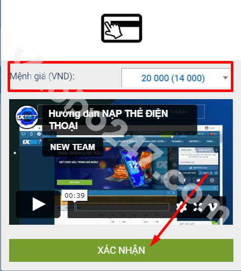Chọn mệnh giá nạp và bấm xác nhận 