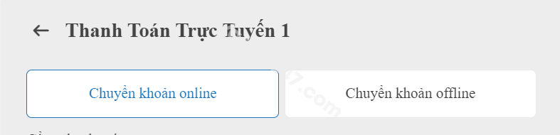Người chơi chọn "chuyển khoản online" hoặc "chuyển khoản offline" 
