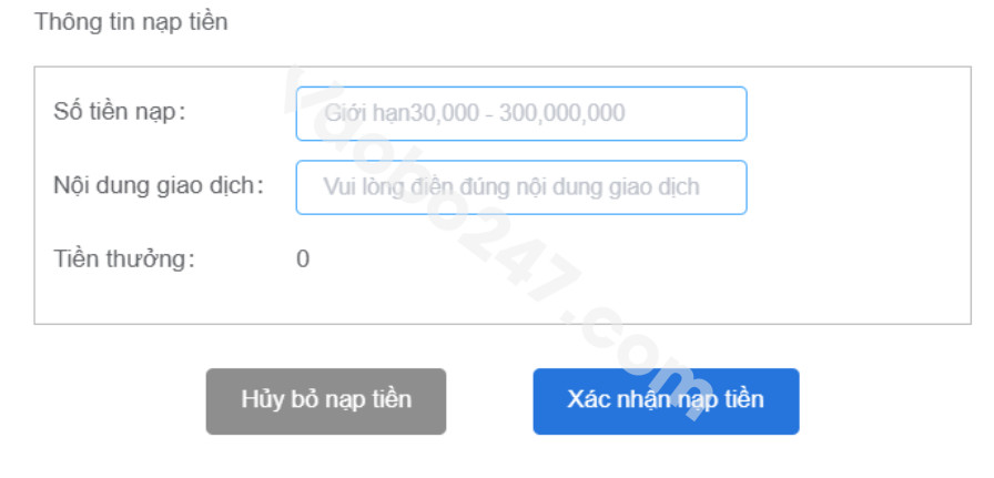 Nhấn “Xác nhận nạp tiền” sau khi điền xong thông tin nạp tiền