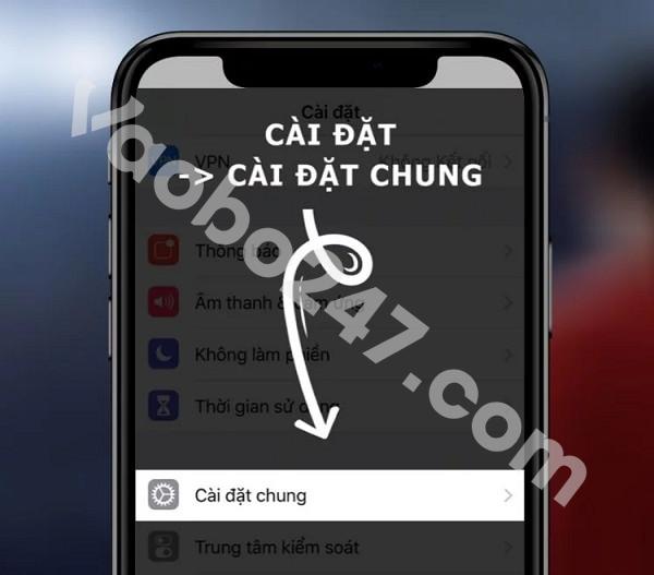 Vào mục cài đặt chung trên điện thoại IOS 