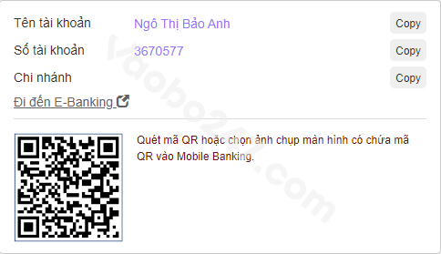 Copy số tài khoản hoặc quét mã QR để chuyển tiền 