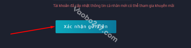 Bấm chọn Xác nhận gửi tiền 