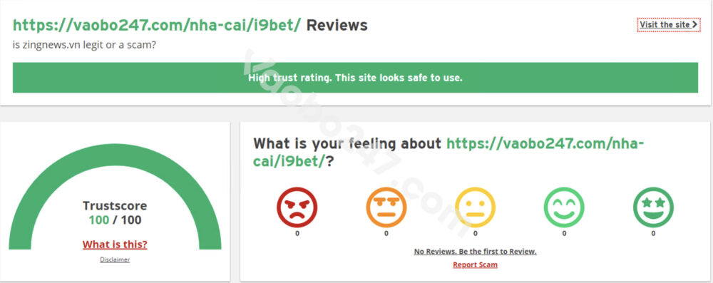 Nhận biết nhà cái i9bet lừa đảo bằng cách kiểm tra trên tool ScamAdviser.com